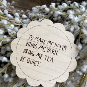 Make Me Happy Coaster